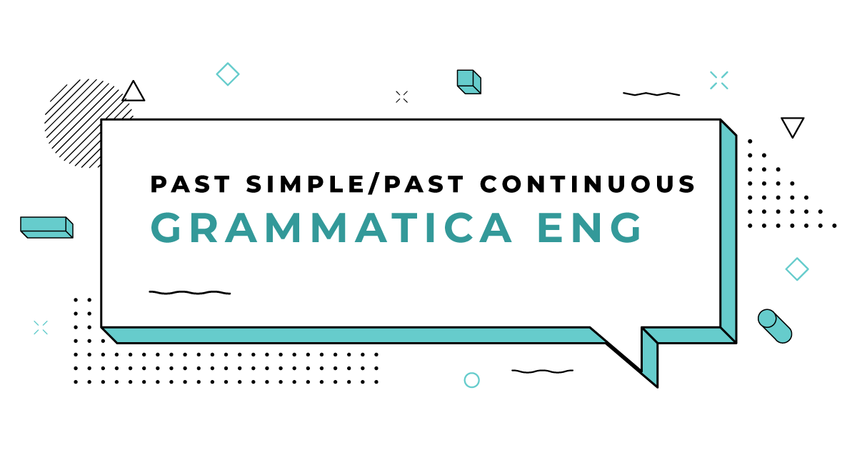 Yuppiday Past Simple E Past Continuous Yuppiday